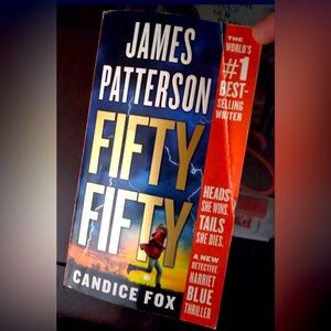 FIFTY FIFTY BY JAMES PATTERSON.